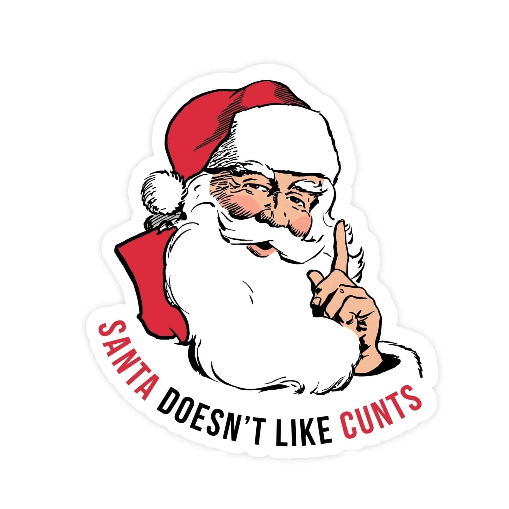 Santa Doesn't Like Cunts | Magnet (SALE)